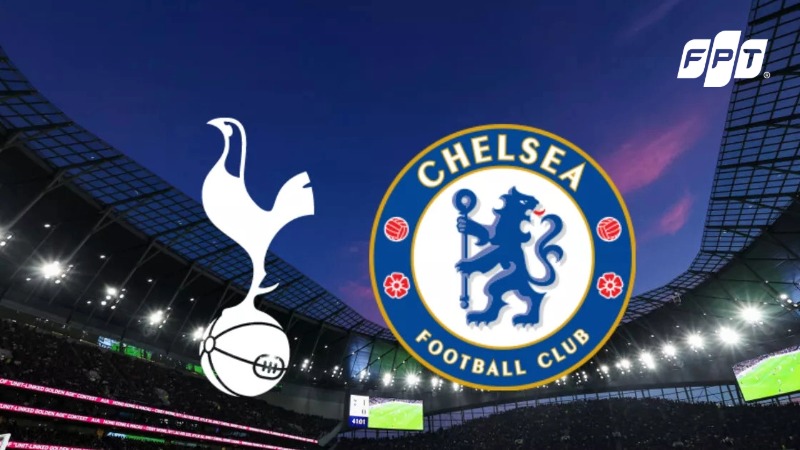 Cập nhật đội hình： Nhận định Chelsea Tottenham, thông tin chấn thương mới nhất!